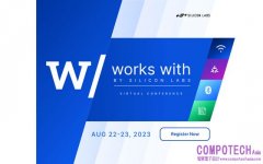 Silicon Labs將於8月22-23日舉辦Works With物聯網開發者大會，現正開放註冊中