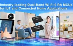 瑞薩發表首款針對物聯網和智慧家庭應用的 Wi-Fi 6和Wi-Fi/Bluetooth LE雙模MCU