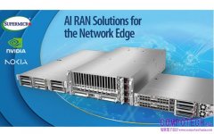 Supermicro與Nokia合作，將NVIDIA Aerial RAN Computer解決方案引入網路邊緣，以實現低延遲AI服務